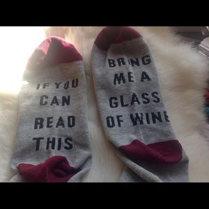 If you can read this bring me a glass of wine sock
